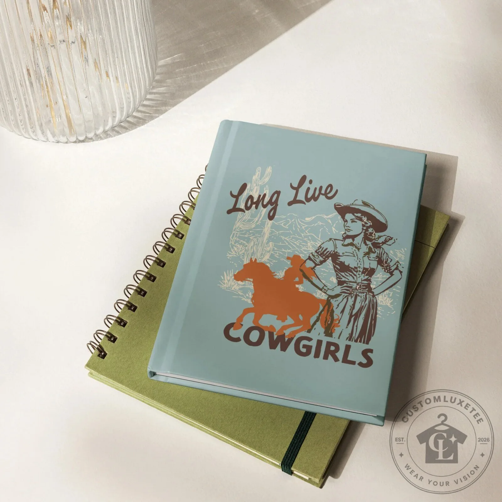 Long Live Cowgirls Western Rodeo Cowgirl Hardcover Journal Notebook