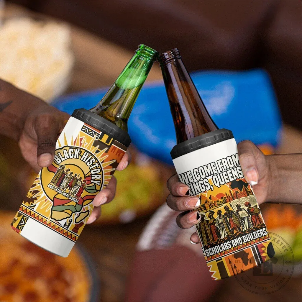 Black History Didn't Start With Slavery Kings Queens Can Cooler Tumbler 14 Black History Didn