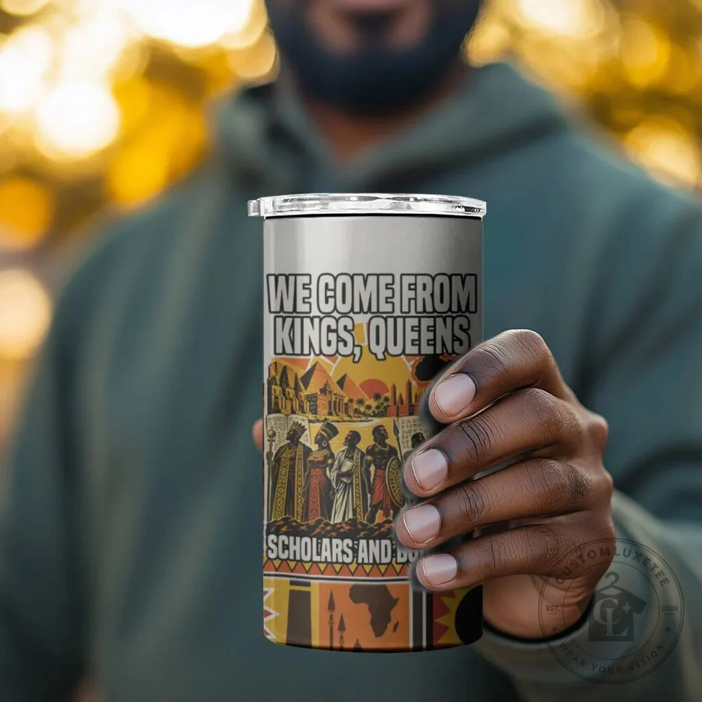 Black History Didn't Start With Slavery Kings Queens Can Cooler Tumbler 15 Black History Didn