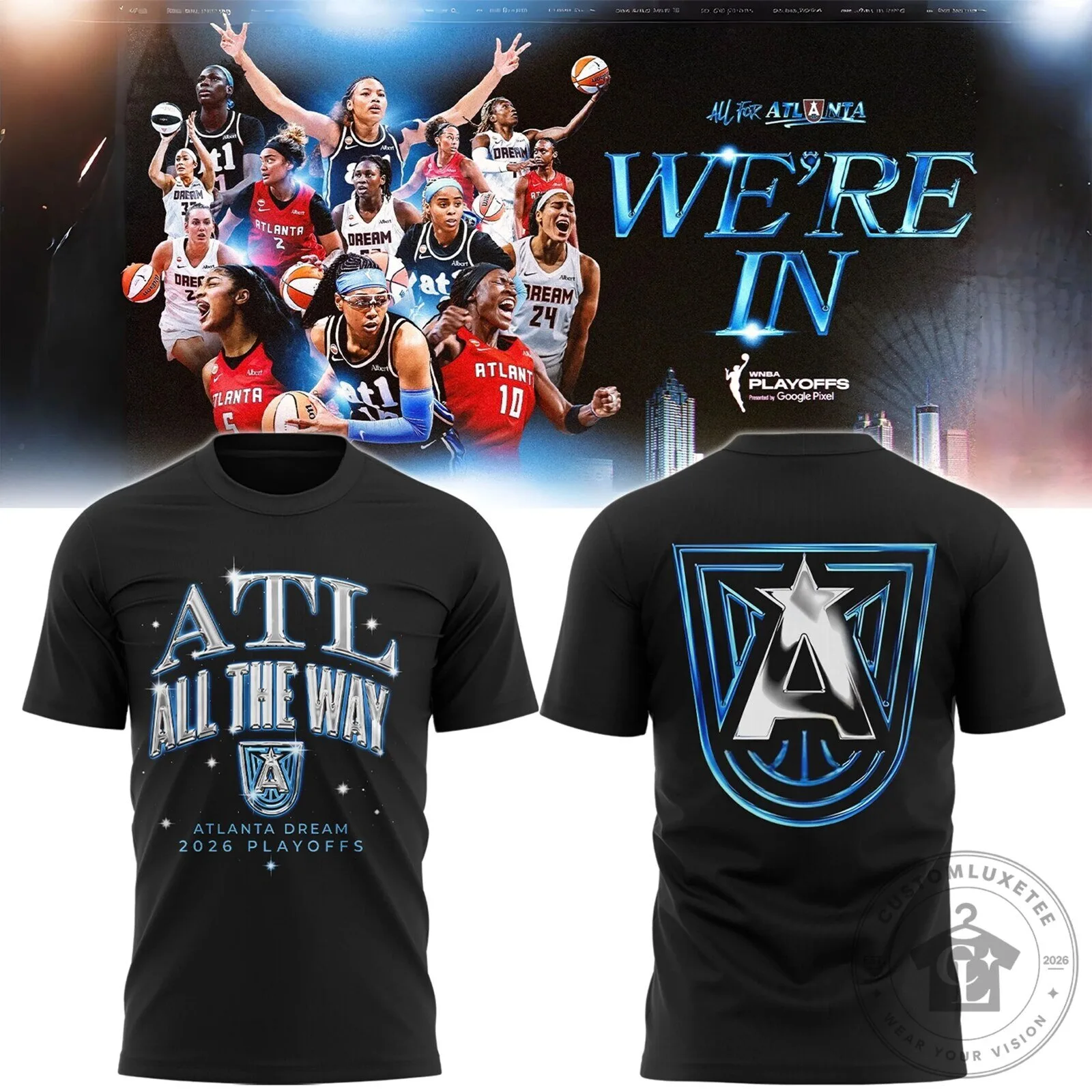 Atlanta Dream 2026 Playoffs All The Way Basketball Fan T-Shirt