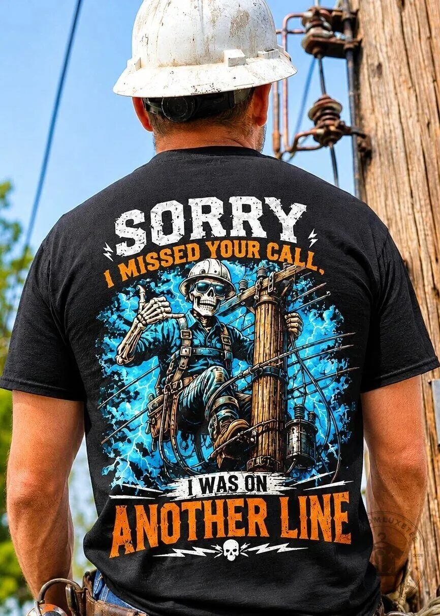 Lineman Electrician Skeleton Another Line Funny Quote T-Shirt